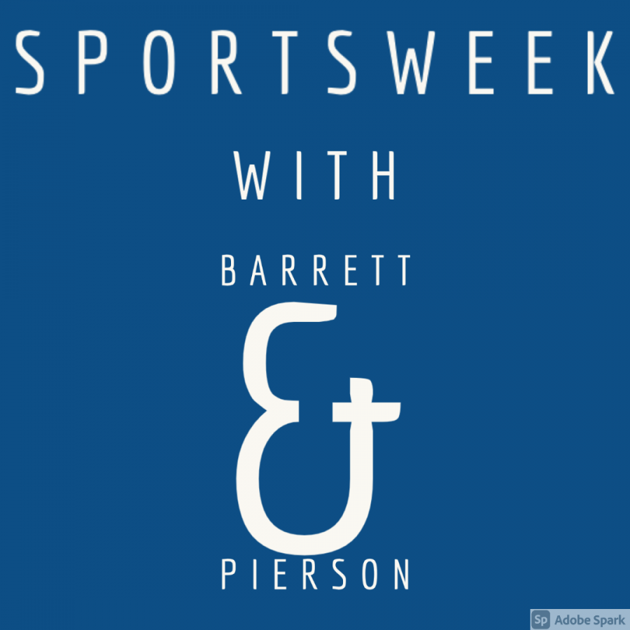 Sportsweek with Barrett & Pierson